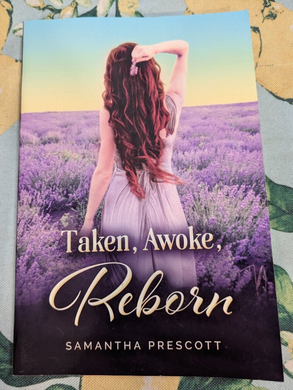 Taken, Awoke, Reborn by Samantha Prescott
